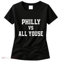 P.H.I.L.Ly Vs All Youse Slang For Philadelphia Fan Women's T-Shirt thumb 0