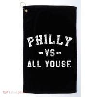 P.H.I.L.L.Y Vs All Youse Funny Philadelphia Slang Golf Towel thumb 0