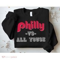 Philly Vs All Youse Funny Philadelphia Slang Sweatshirt thumb 2
