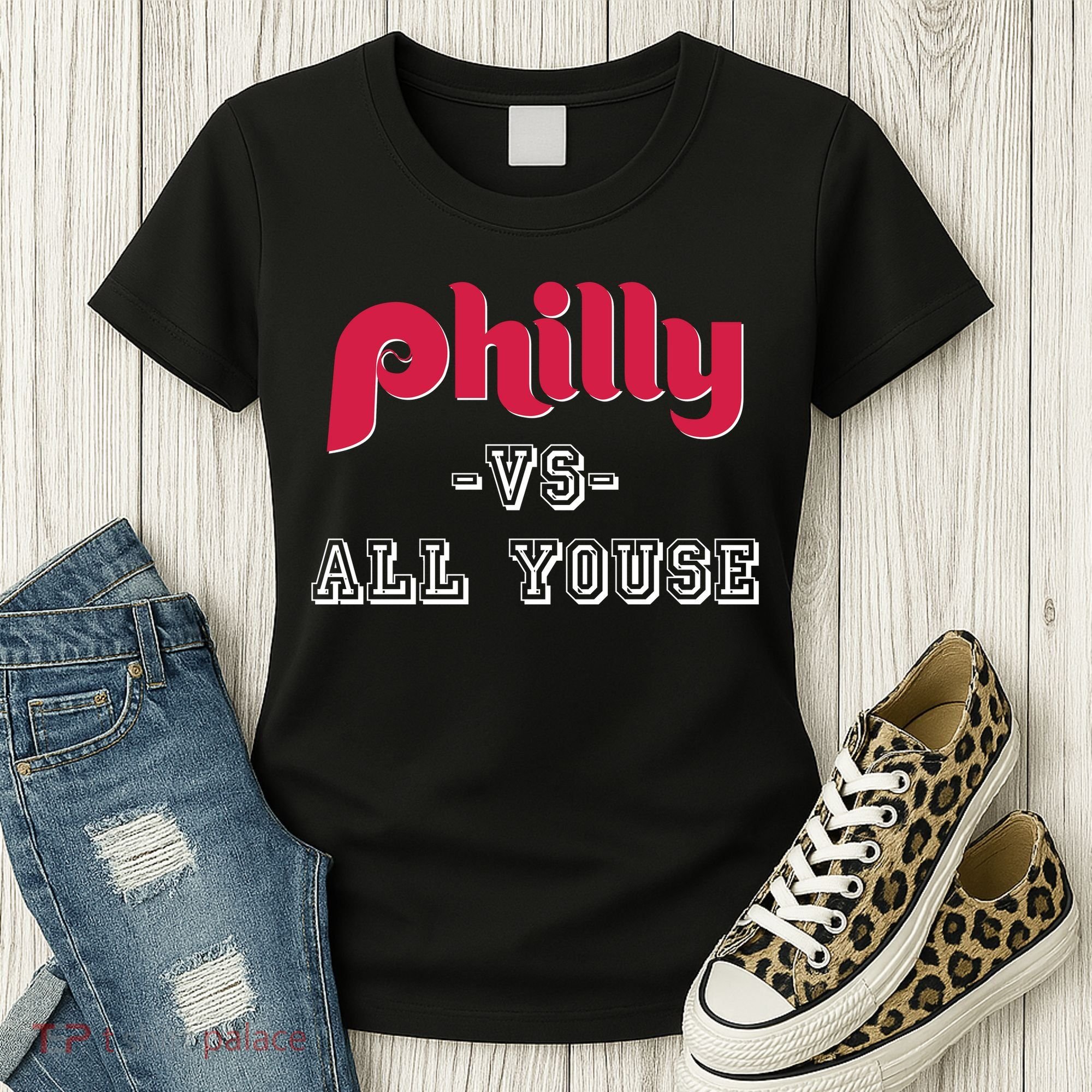 Philly Vs All Youse Funny Philadelphia Slang Women's T-Shirt