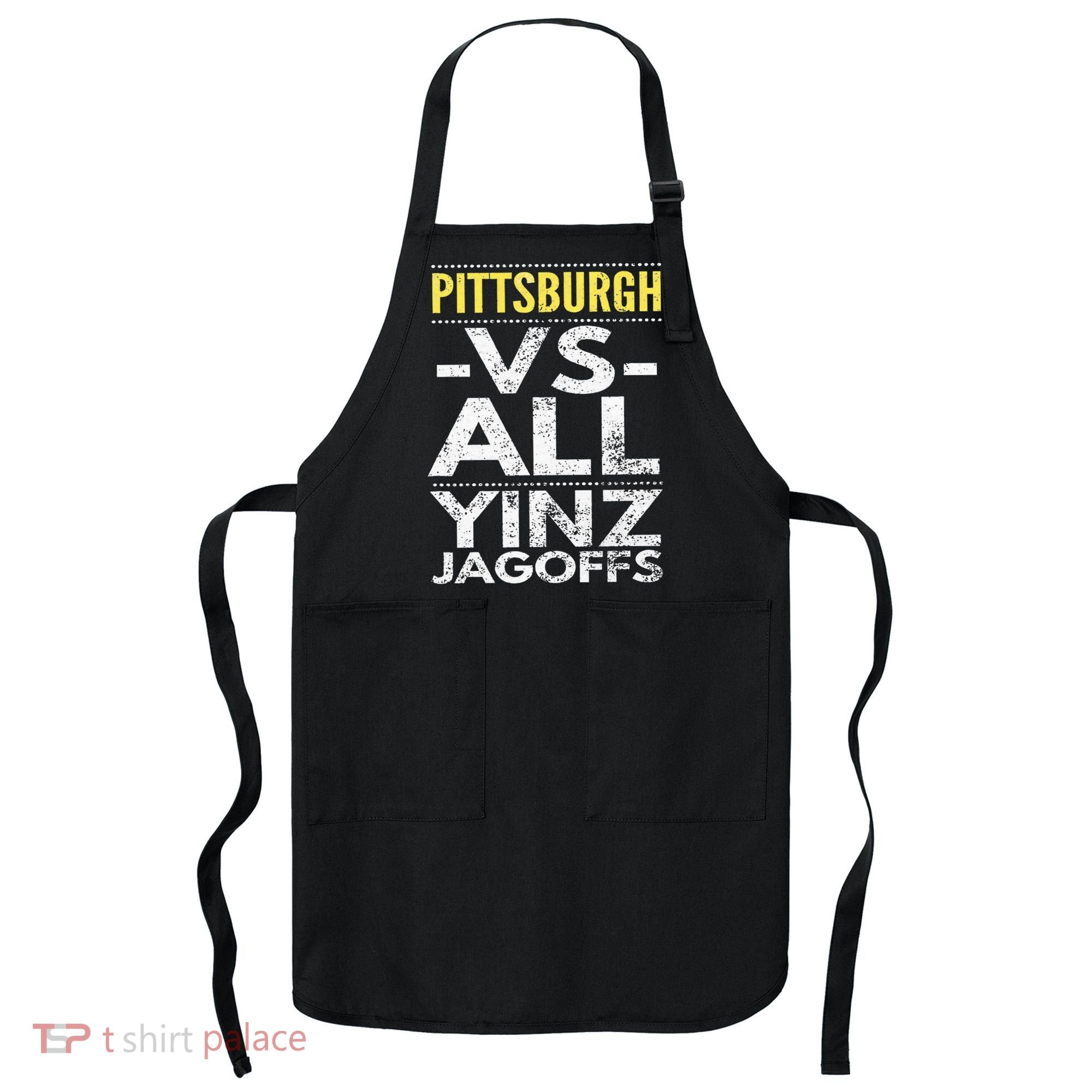 Pittsburgh Vs All Yinz Jagoffs Distressed Apron