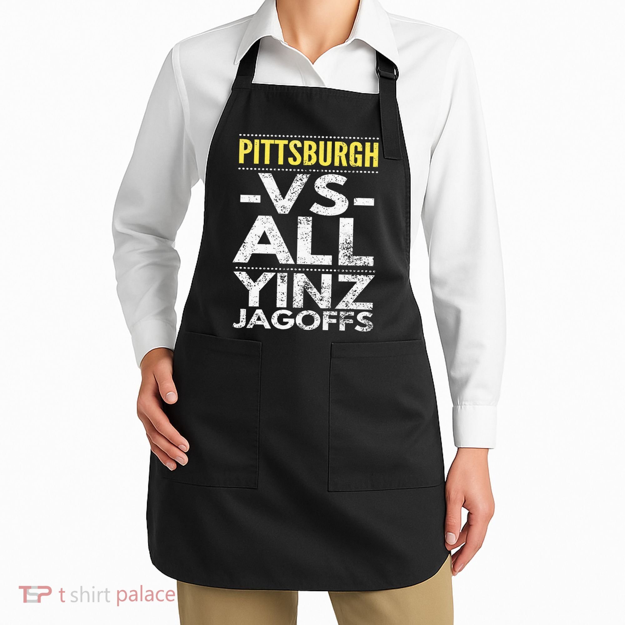 Pittsburgh Vs All Yinz Jagoffs Distressed Apron
