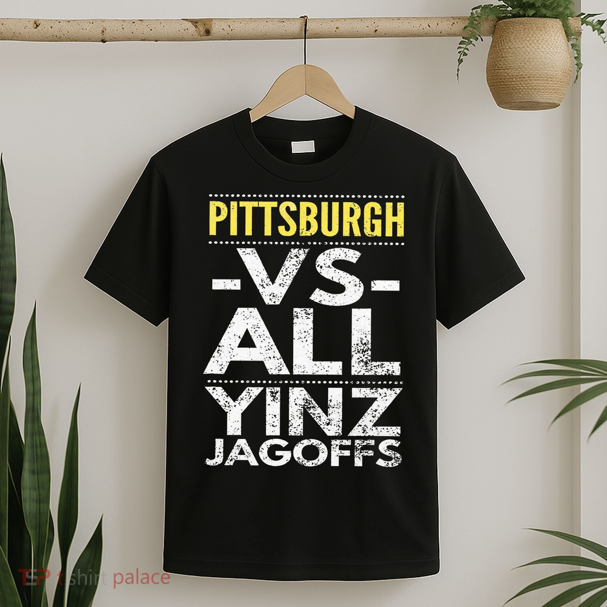 Pittsburgh Vs All Yinz Jagoffs Distressed T-Shirt