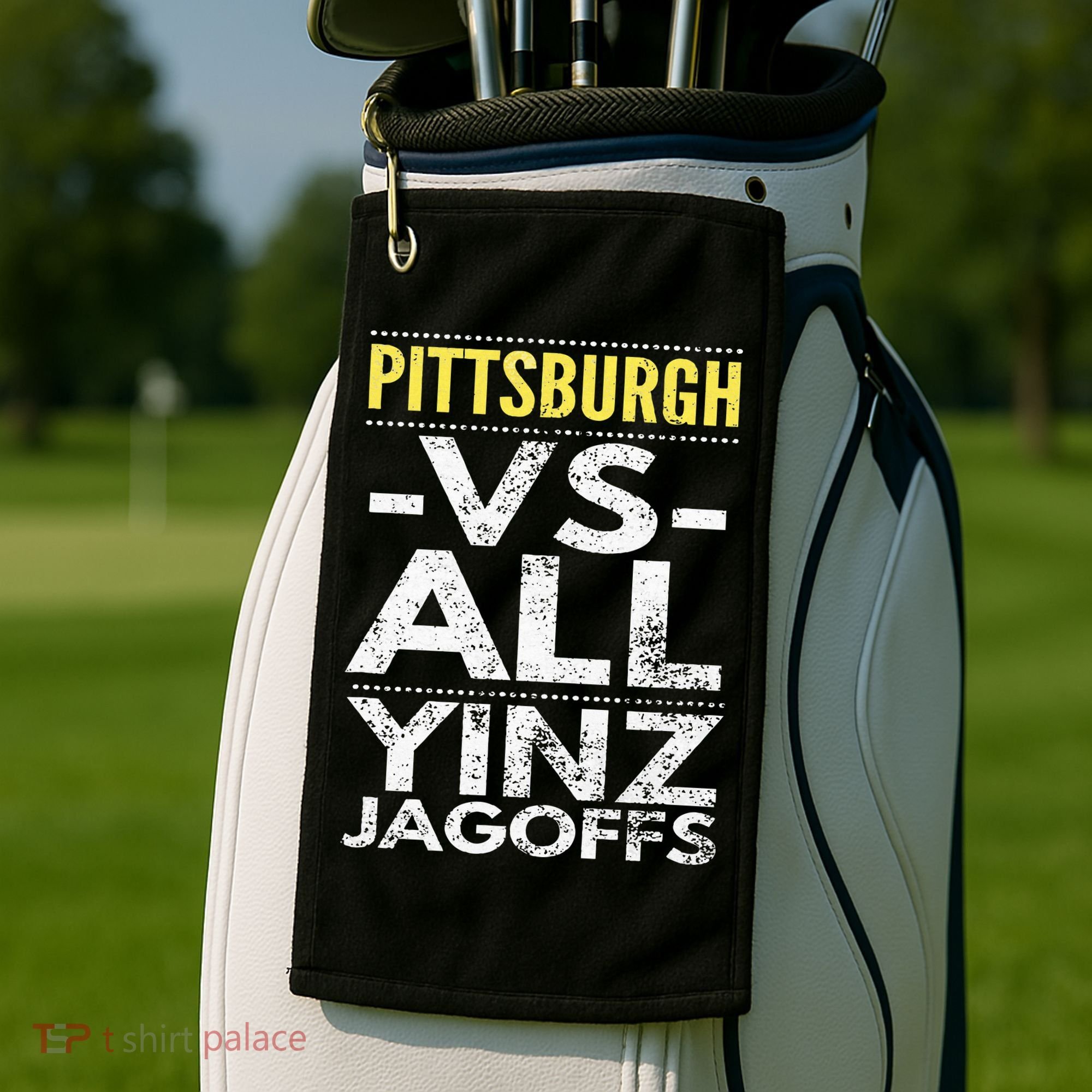 Pittsburgh Vs All Yinz Jagoffs Distressed Golf Towel