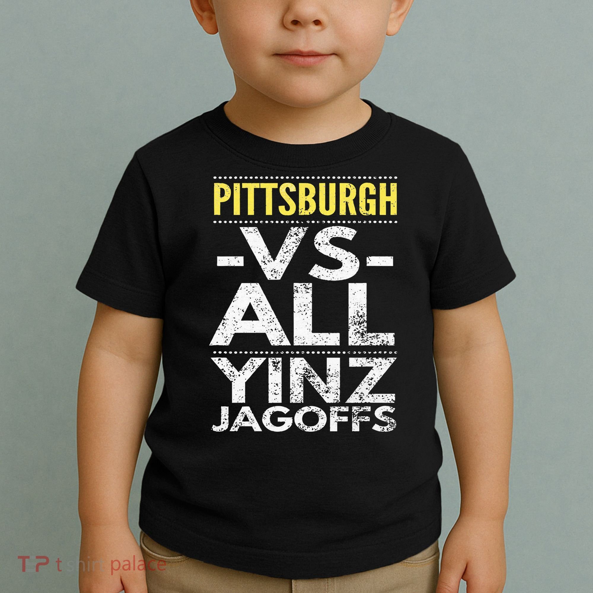 Pittsburgh Vs All Yinz Jagoffs Distressed Toddler T-Shirt