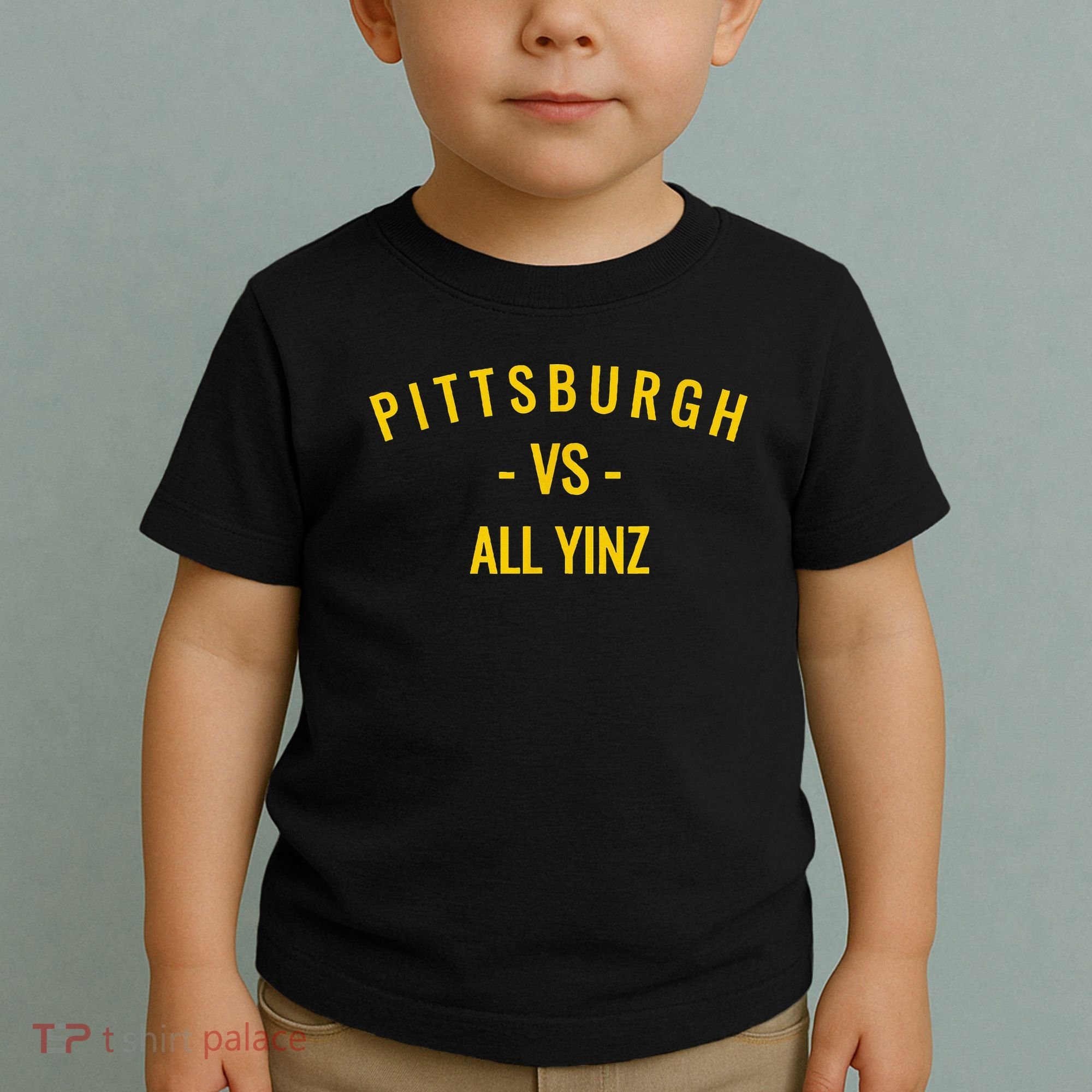 Pittsburgh V.S All Yinz Toddler T-Shirt