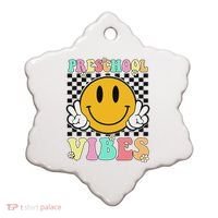 Preschool Vibes Back To School First Day Teachers Ceramic Ornament thumb 0