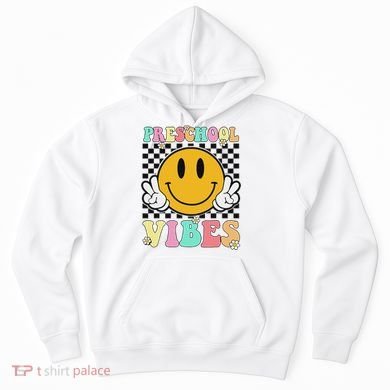 Preschool Vibes Back To School First Day Teachers Hoodie