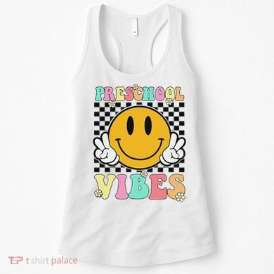 Preschool Vibes Back To School First Day Teachers Women's Tank Top