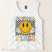 Preschool Vibes Back To School First Day Teachers Tank Top thumb 2