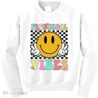 Preschool Vibes Back To School First Day Teachers Kids Sweatshirt thumb 0