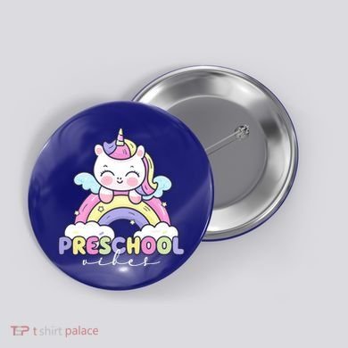 Preschool Vibes Cute Unicorn Pre School Button