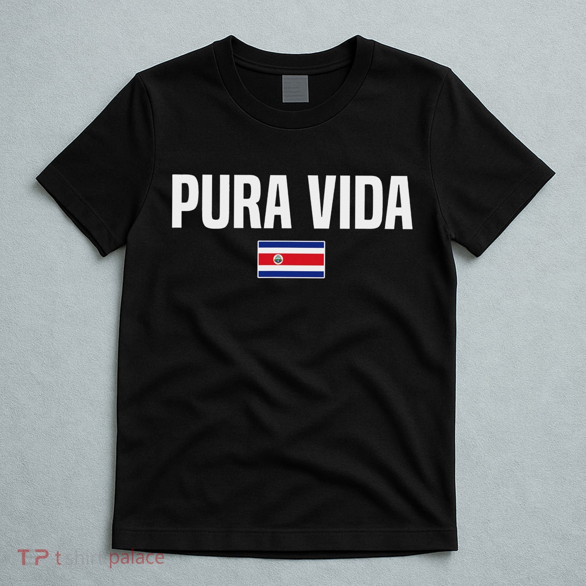Pura Vida Costa Rican Slang Costa Rica Flag T-Shirt