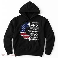Patriotic Veterans Day Being A Veterans Wife Is An Honor Hoodie thumb 0