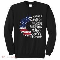 Patriotic Veterans Day Being A Veterans Wife Is An Honor Sweatshirt thumb 0