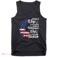 Patriotic Veterans Day Being A Veterans Wife Is An Honor Tank Top thumb 0