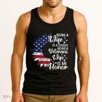 Patriotic Veterans Day Being A Veterans Wife Is An Honor Tank Top thumb 3