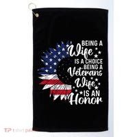 Patriotic Veterans Day Being A Veterans Wife Is An Honor Golf Towel thumb 0