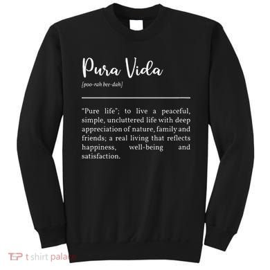 Pura Vida Definition In White Typographic Sweatshirt