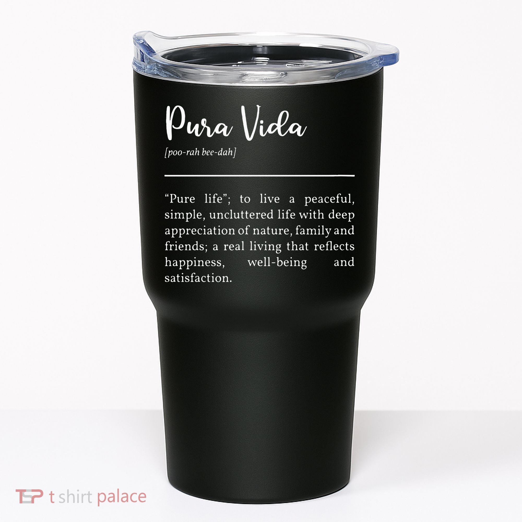 Pura Vida Definition In White Typographic Tumbler