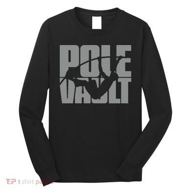 Pole Vault Design for Pole Vaulter Graphic Pole Vault Long Sleeve Shirt