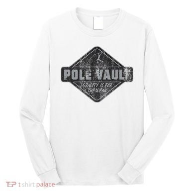 Pole Vault Distressed Vintage Look Pole Vaulting Long Sleeve Shirt