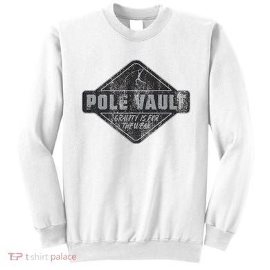 Pole Vault Distressed Vintage Look Pole Vaulting Sweatshirt