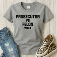 Prosecutor Vs Felon 2024 Politcal Women's T-Shirt thumb 3