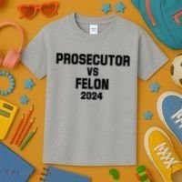 Prosecutor Vs Felon 2024 Politcal Kids T-Shirt thumb 3