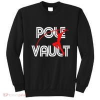 Pole Vault Fun Pole Vaulting Apparel For Vaulters Sweatshirt thumb 0