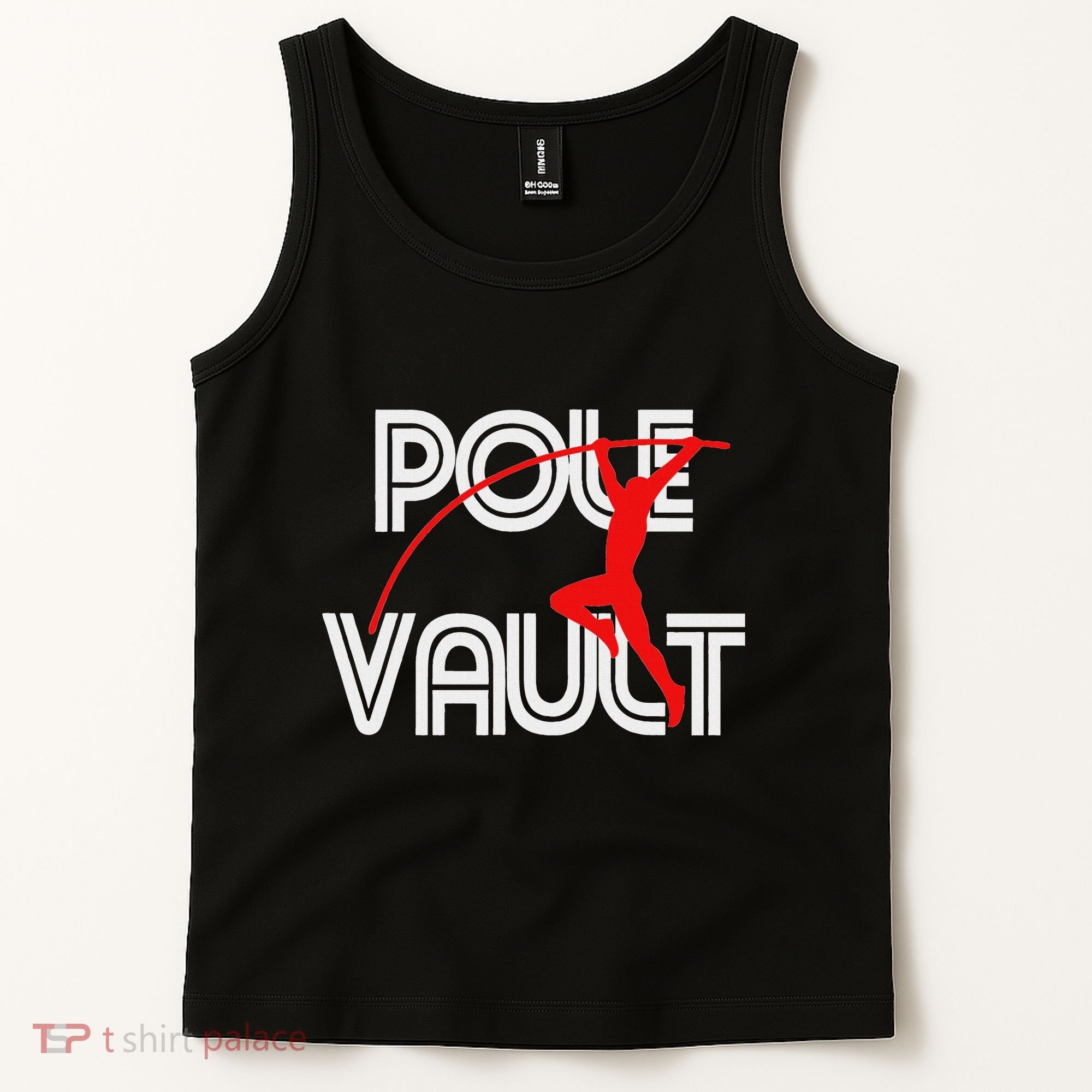 Pole Vault Fun Pole Vaulting Apparel For Vaulters Tank Top