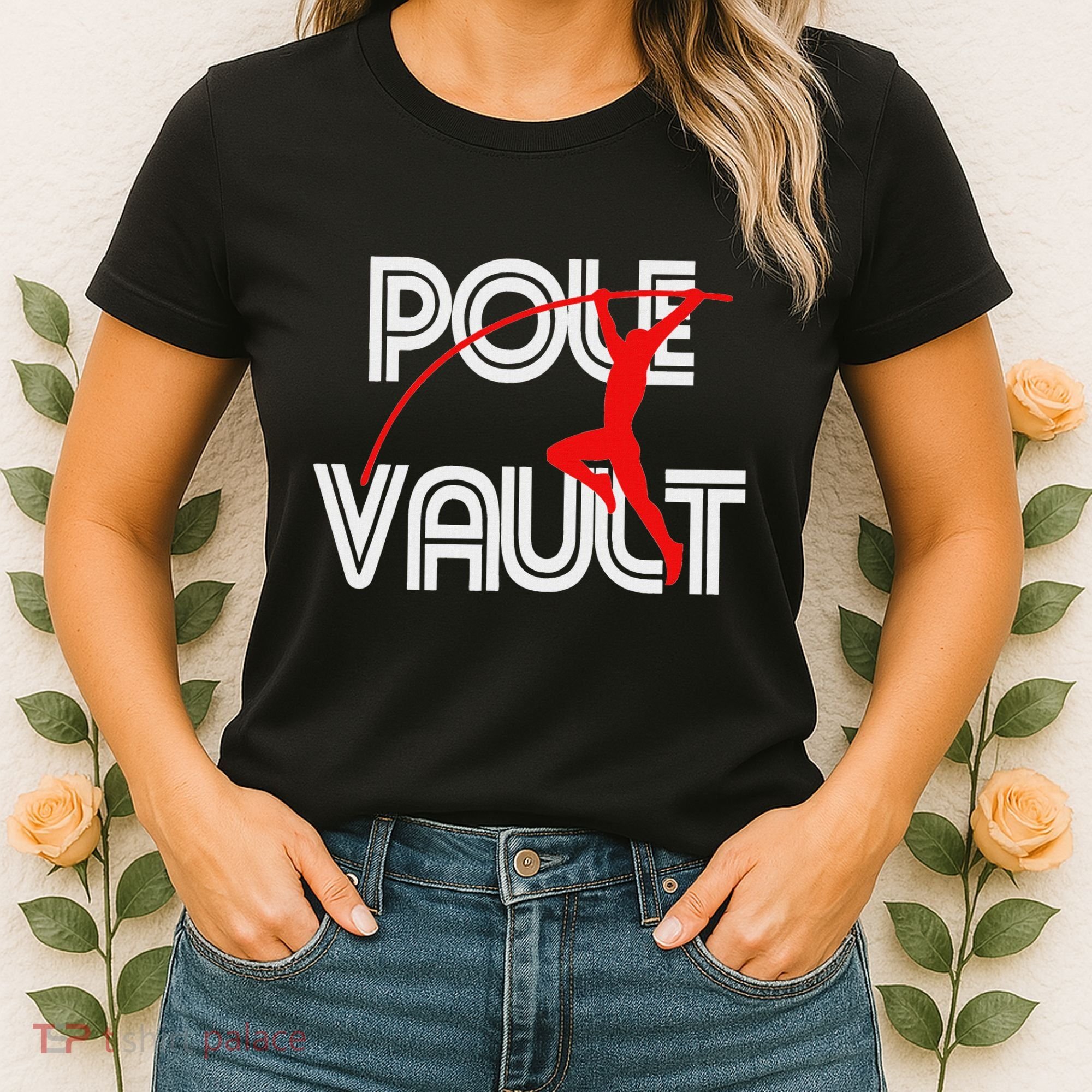 Pole Vault Fun Pole Vaulting Apparel For Vaulters Women's T-Shirt