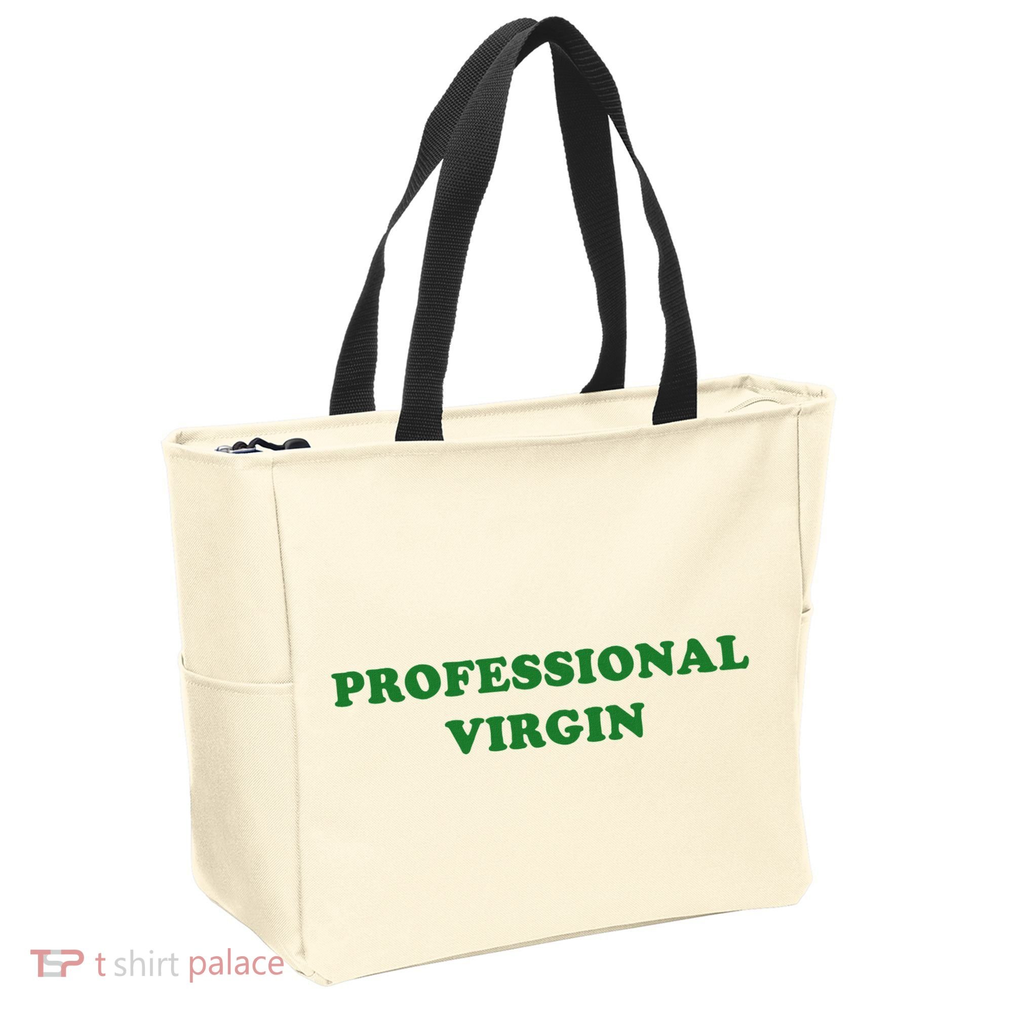 Professional Virgin Funny Quote Professional Virgin Tote Bag
