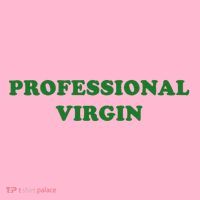 Professional Virgin Funny Quote Professional Virgin Coaster thumb 2