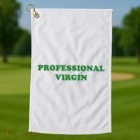 Professional Virgin Funny Quote Professional Virgin Golf Towel thumb 1