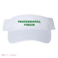 Professional Virgin Funny Quote Professional Virgin Visor thumb 0
