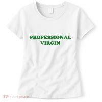 Professional Virgin Funny Quote Professional Virgin Women's T-Shirt thumb 0