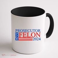 Prosecutor Vs Felon 2024 Kamala Vs Trump 2024 Election Coffee Mug thumb 1