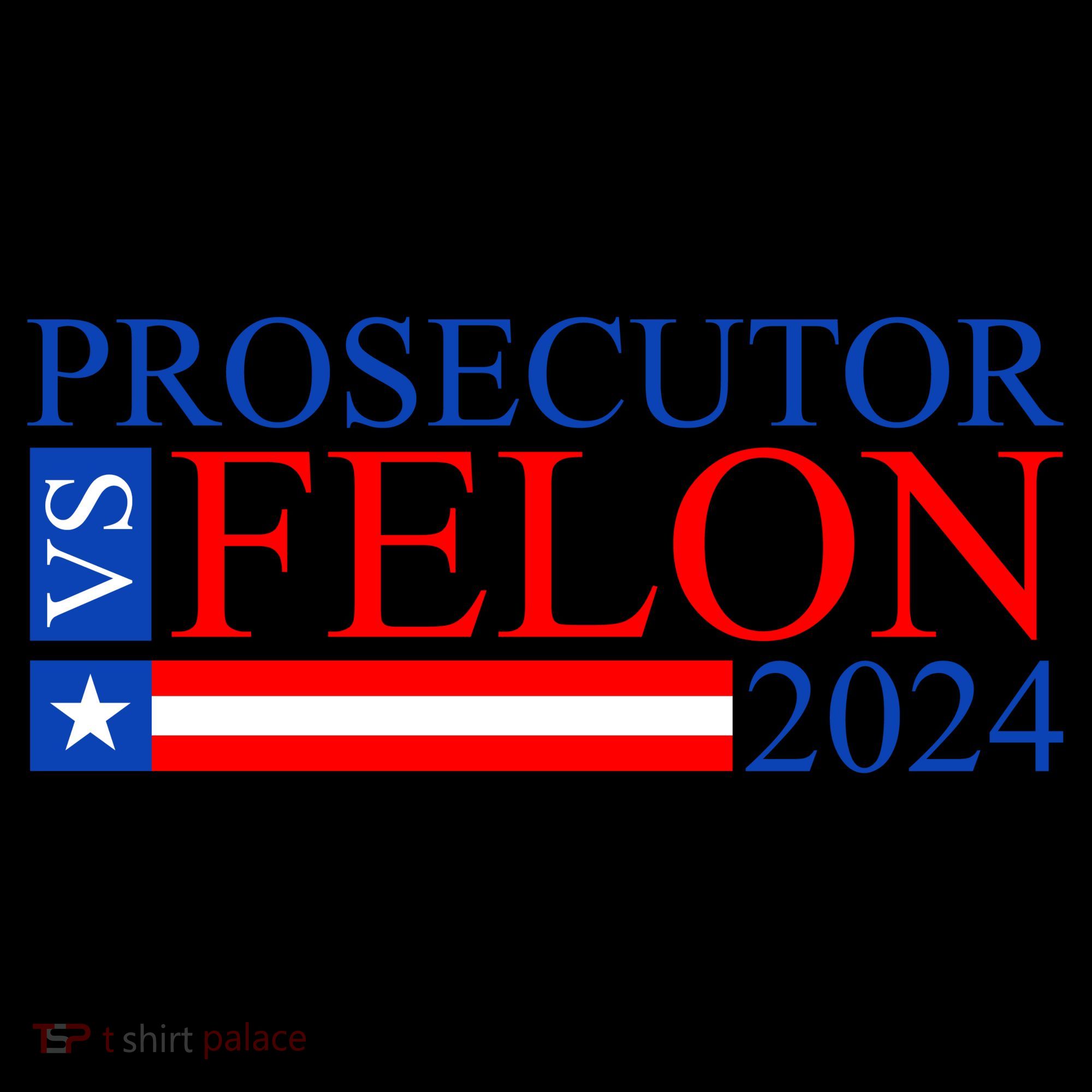 Prosecutor Vs Felon 2024 Kamala Vs Trump 2024 Election Coffee Mug
