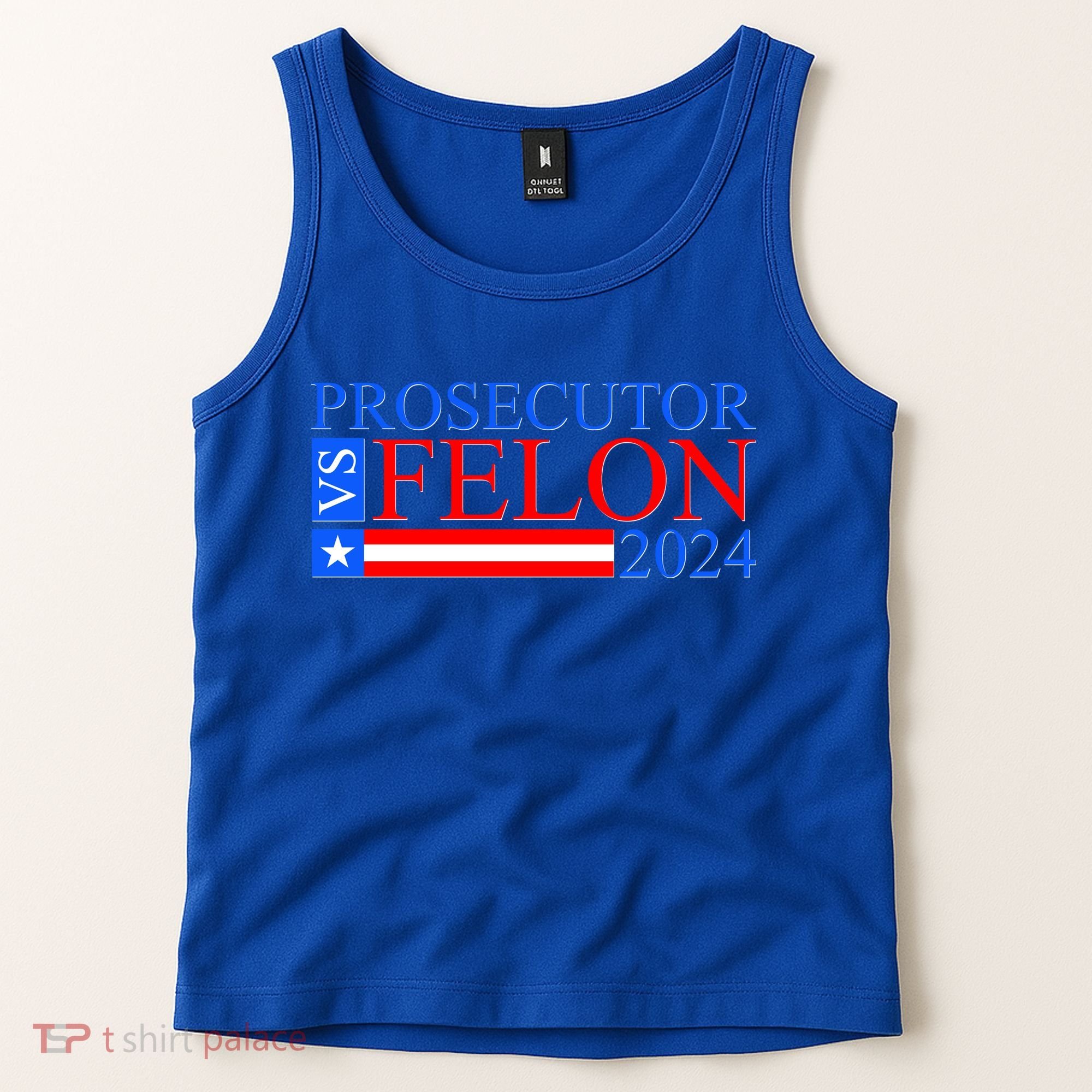 Prosecutor Vs Felon 2024 Kamala Vs Trump 2024 Election Tank Top