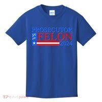 Prosecutor Vs Felon 2024 Kamala Vs Trump 2024 Election Kids T-Shirt thumb 0