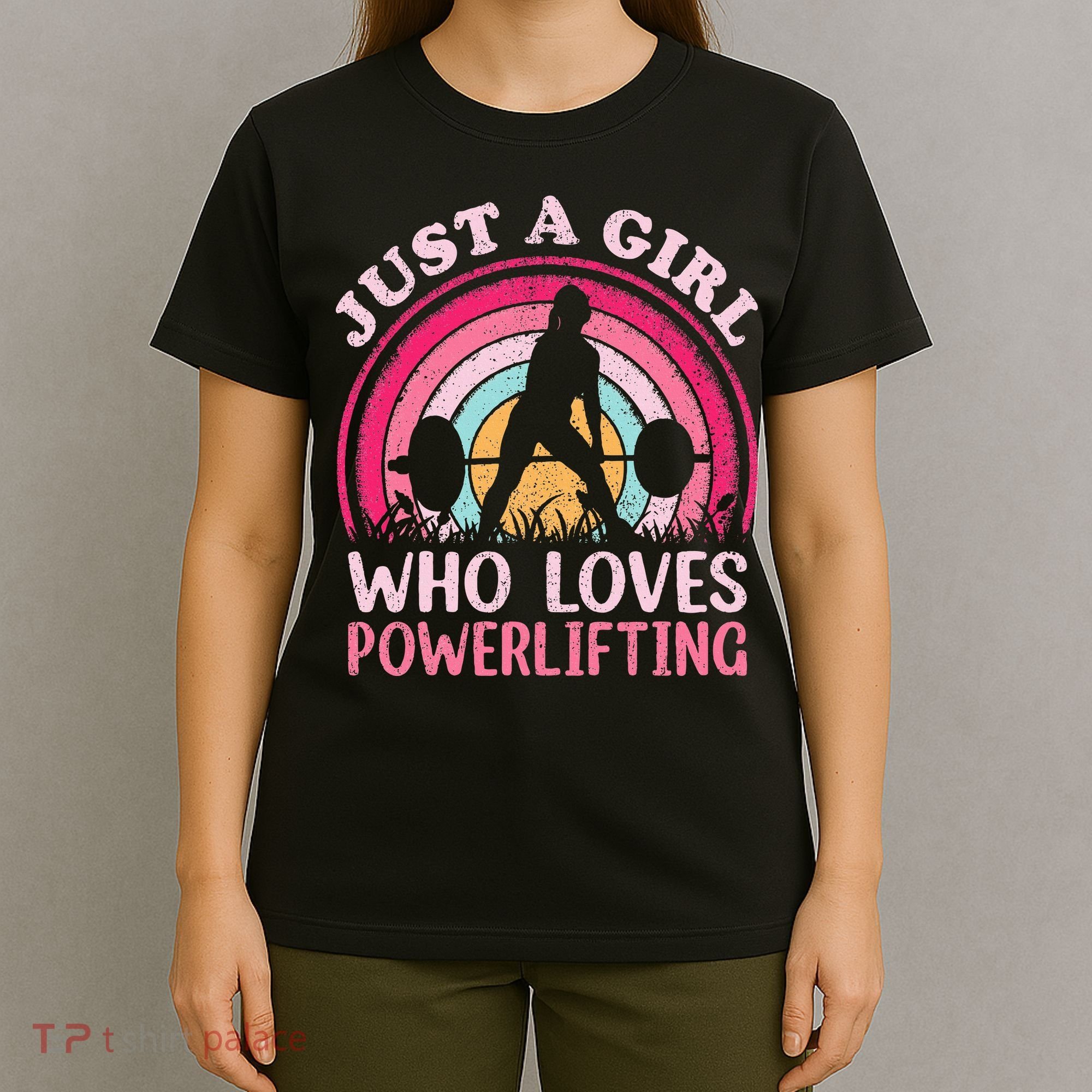 Powerlifting Vintage Just A Girl Who Loves Powerlifting T-Shirt