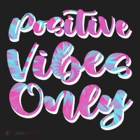 Positive Vibes Only Fun Quote Women's Sweatshirt thumb 2