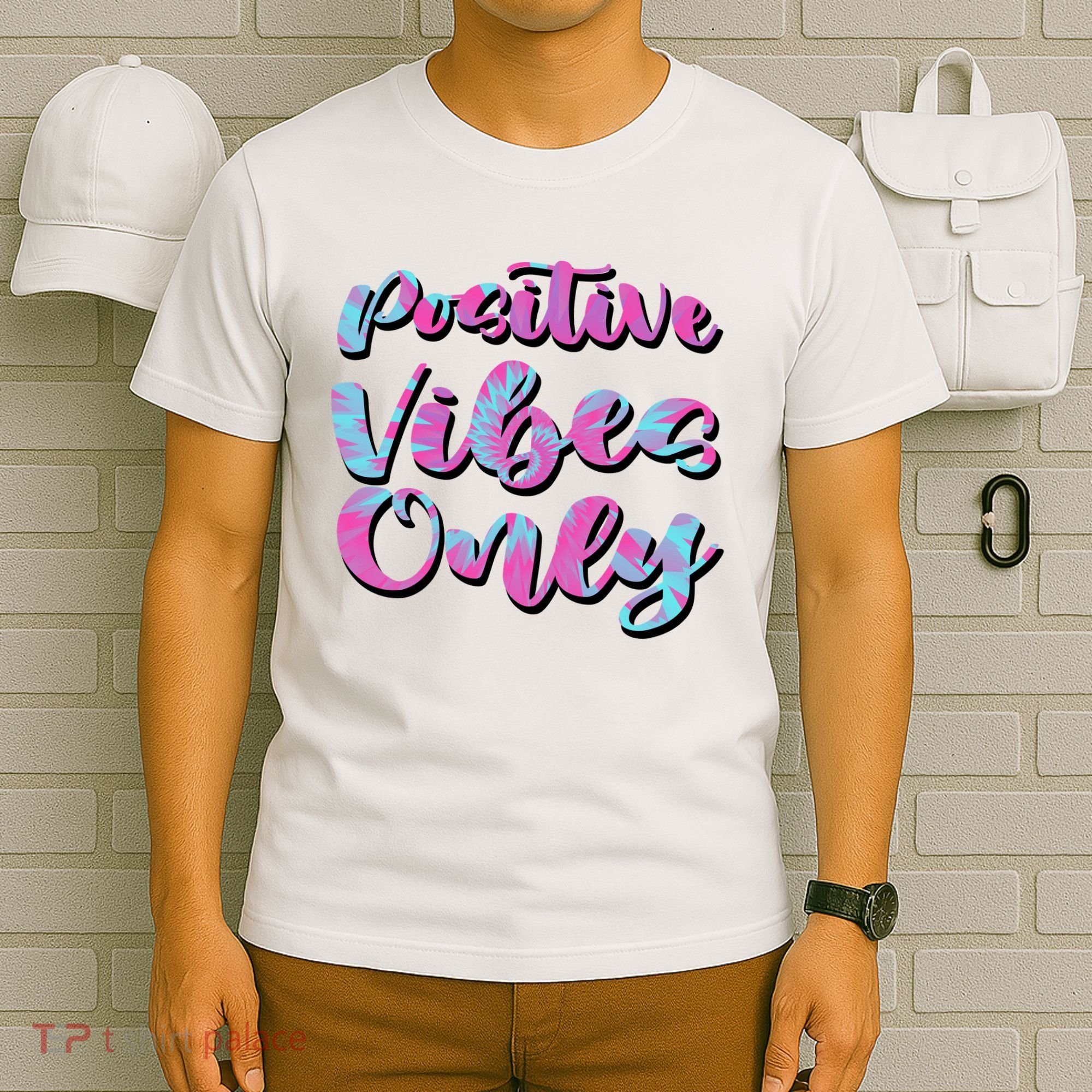 Positive Vibes Only Fun Quote T-Shirt