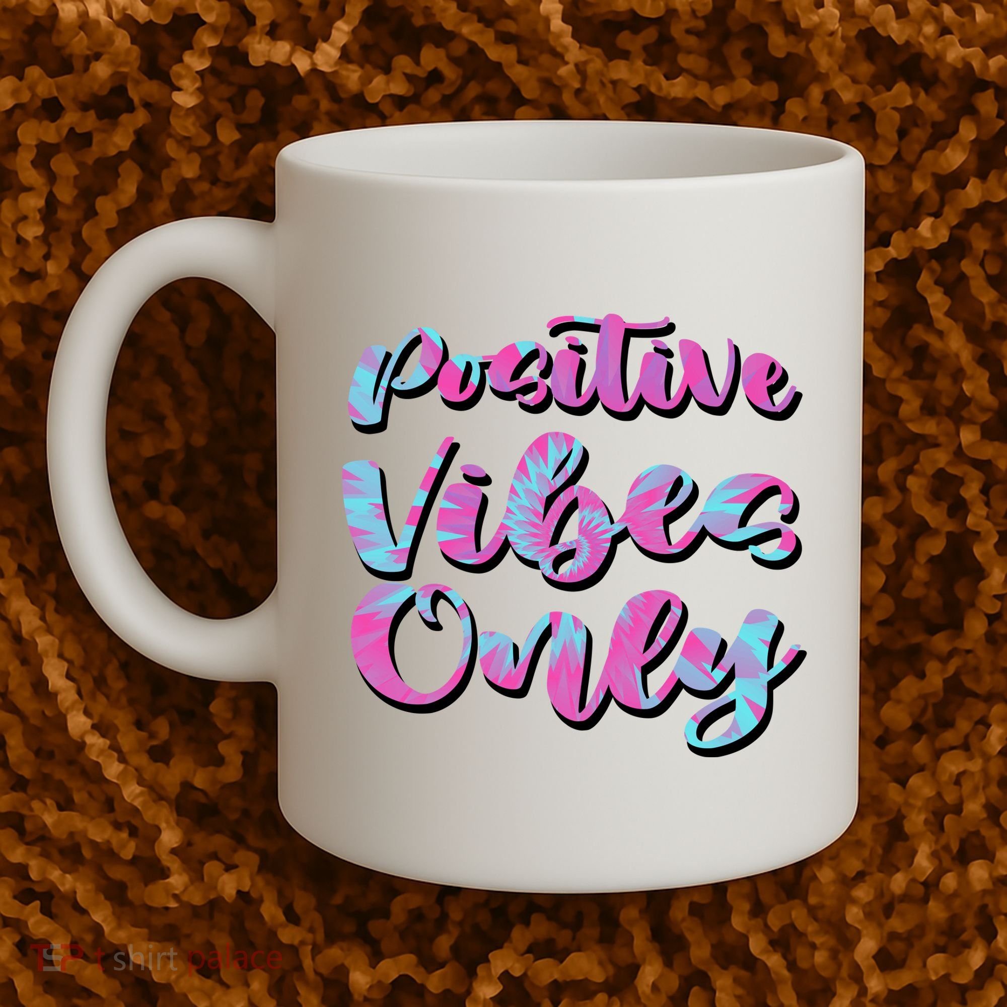 Positive Vibes Only Fun Quote Coffee Mug