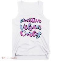 Positive Vibes Only Fun Quote Tank Top thumb 0