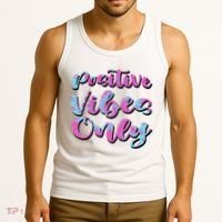Positive Vibes Only Fun Quote Tank Top thumb 3
