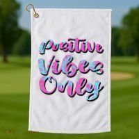 Positive Vibes Only Fun Quote Golf Towel thumb 1