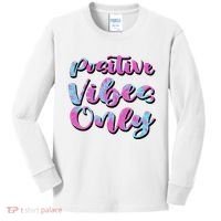 Positive Vibes Only Fun Quote Kids Long Sleeve Shirt thumb 0