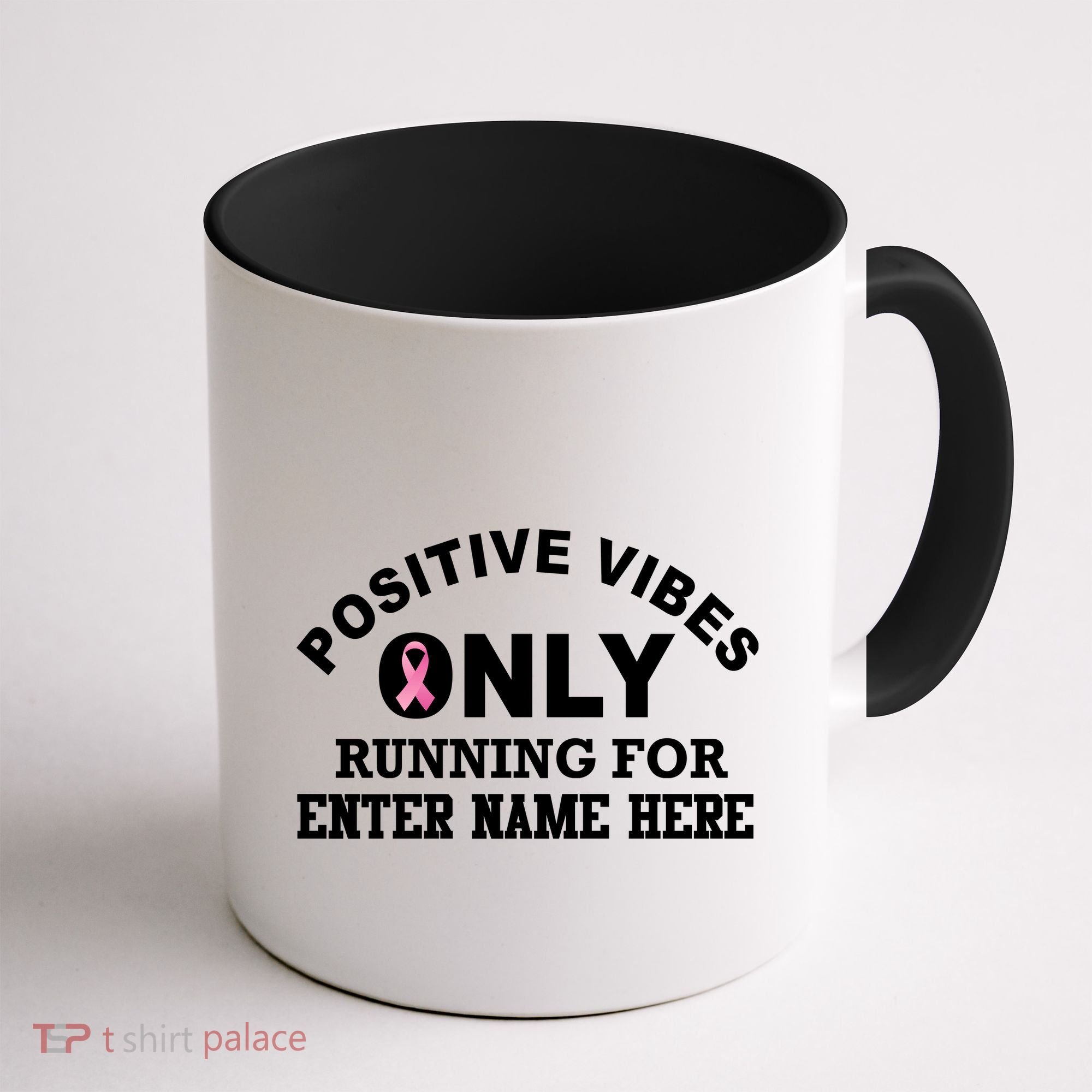 Positives Vibes Only Custom Name Breast Cancer Coffee Mug